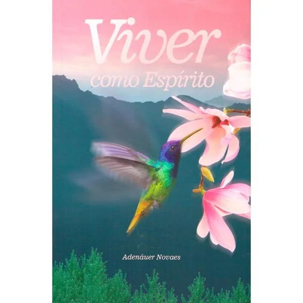 Viver Como Espírito