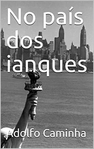 No País dos Ianques