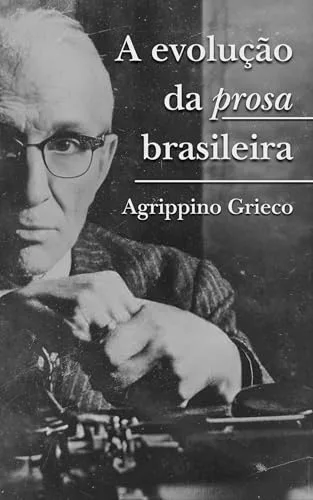 Evolução da prosa brasileira