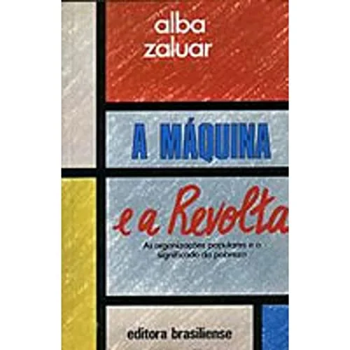 A Máquina e a Revolta