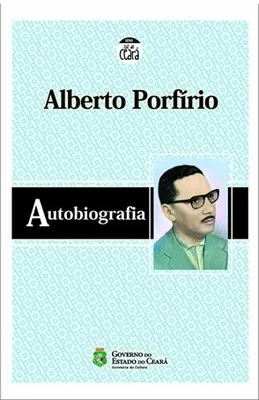 Autobiografia — sua vida e sua obra em prosa e versos