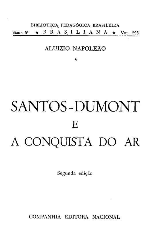 Santos Dumont e a conquista do ar