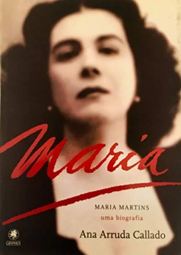 Maria Martins, uma biografia