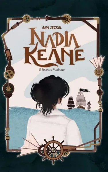 Nadia Keane: O Tesouro Roubado