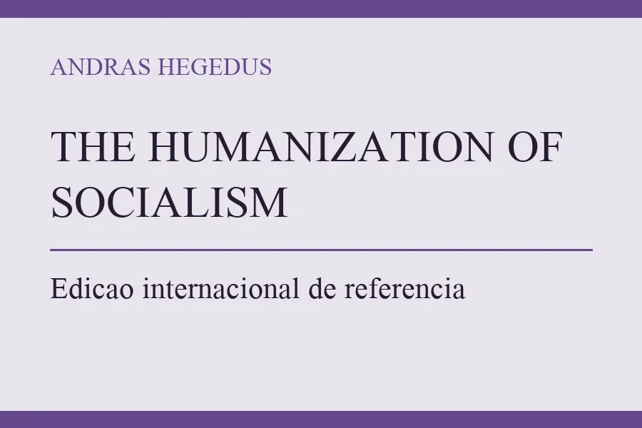 The Humanization of Socialism