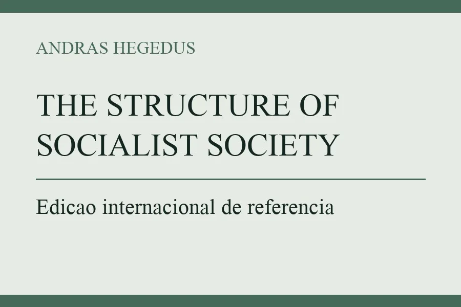 The Structure of Socialist Society