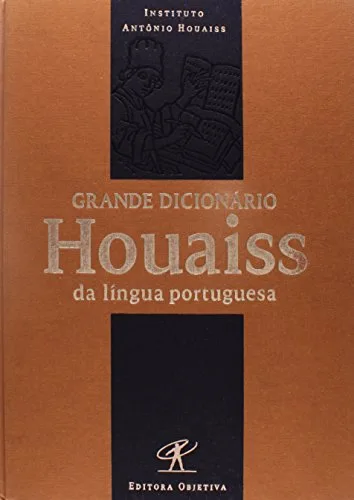 Dicionário Houaiss da Língua Portuguesa