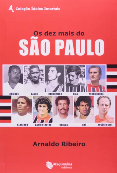 Os Dez Mais do São Paulo
