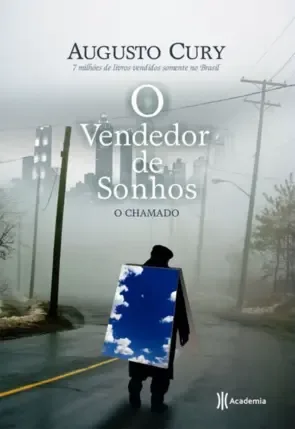 O vendedor de sonhos - o chamado