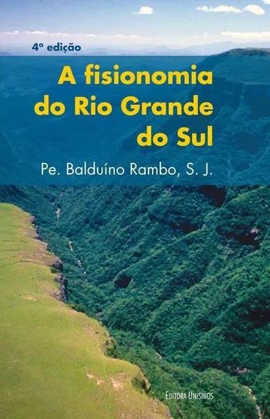A Fisionomia do Rio Grande do Sul
