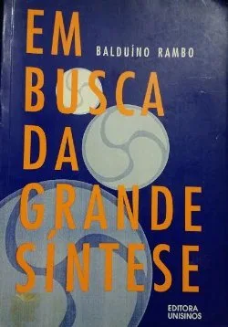 Em Busca da Grande Síntese