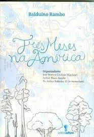 Imagem promocional do produto Três Meses na América