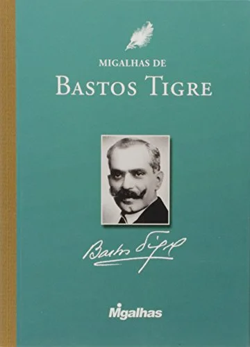 Migalhas de Bastos Tigre