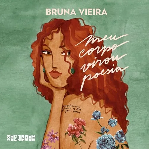 Meu corpo virou poesia