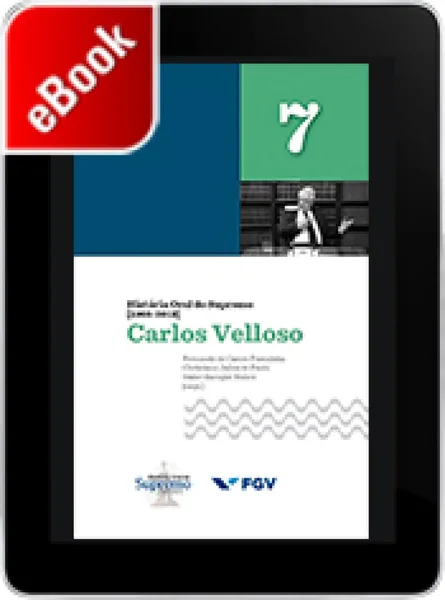 Imagem promocional do produto História Oral do Supremo (1988-2013) – Volume 7: Carlos Velloso