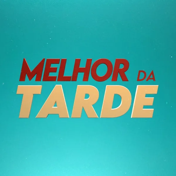 Melhor da Tarde