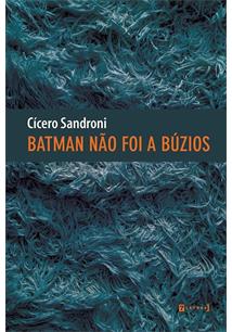 Batman não foi a Búzios