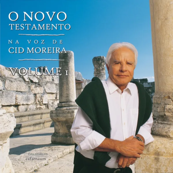 O Novo Testamento na Voz de Cid Moreira, Volume 1
