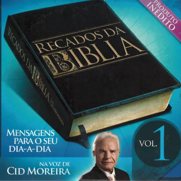Recados da Bíblia: Mensagens para o Seu Dia a Dia, Volume 1