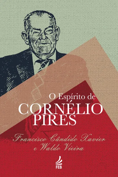 O espírito de Cornélio Pires