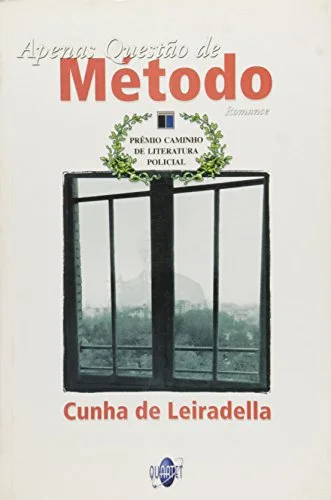 Apenas Questão de Método