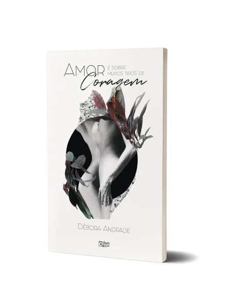 Amor é sobre muitos tipos de coragem