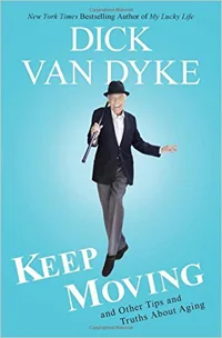 Imagem promocional do produto Keep Moving: And Other Tips and Truths About Aging