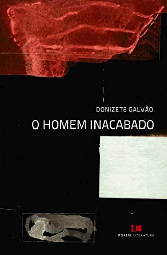 O homem inacabado