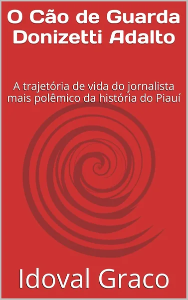 O Cão de Guarda Donizetti Adalto