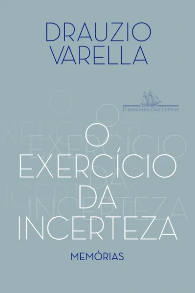 O Exercício da Incerteza: Memórias