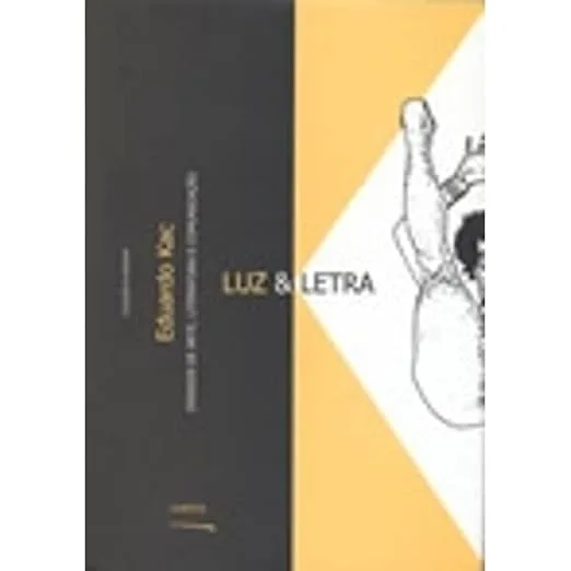 Luz & Letra: Ensaios de Arte, Literatura e Comunicação