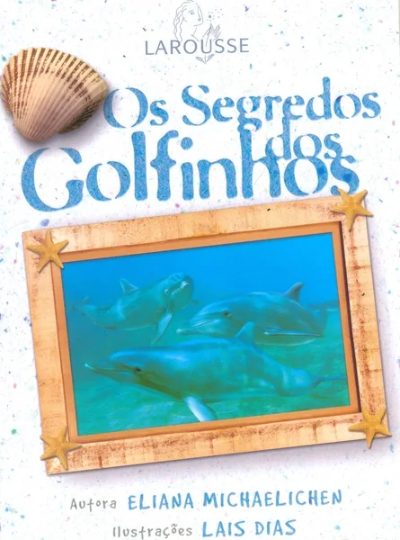 Os Segredos dos Golfinhos