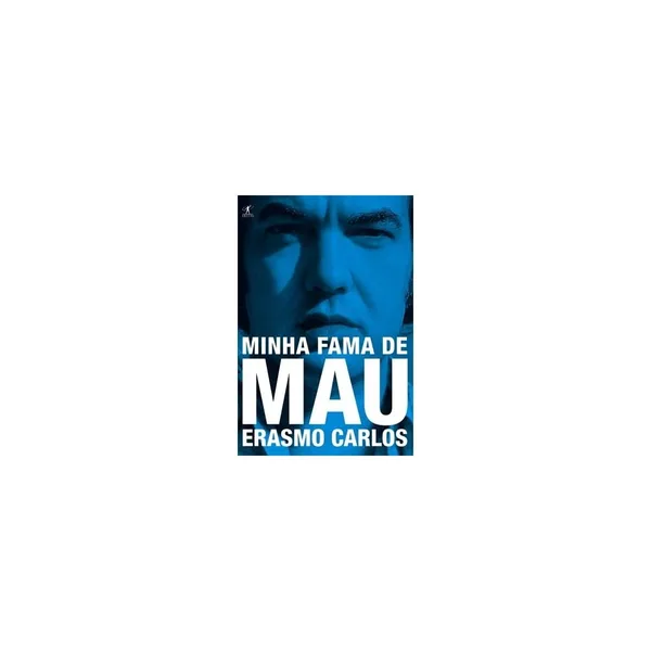 Minha Fama de Mau