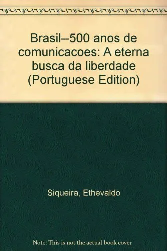 Brasil 500 Anos de Comunicações