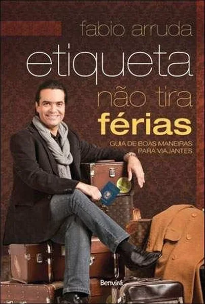 Etiqueta não tira férias: Guia de boas maneiras para viajantes
