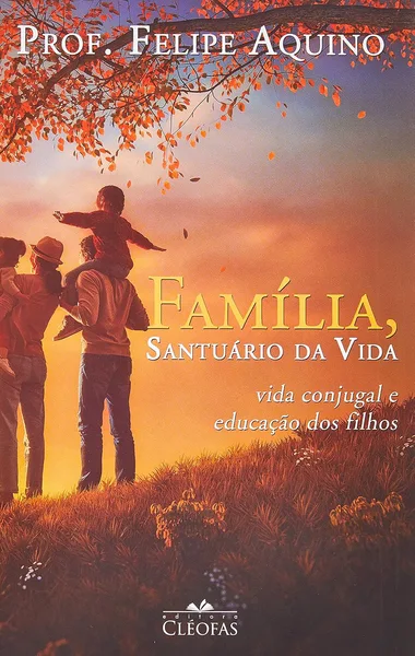Família - Santuário da Vida