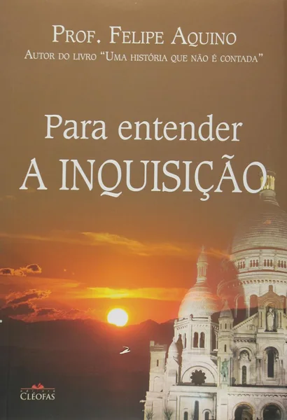 Para Entender a Inquisição