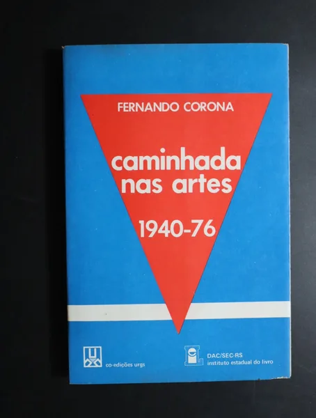 Caminhada nas Artes (1940-76)
