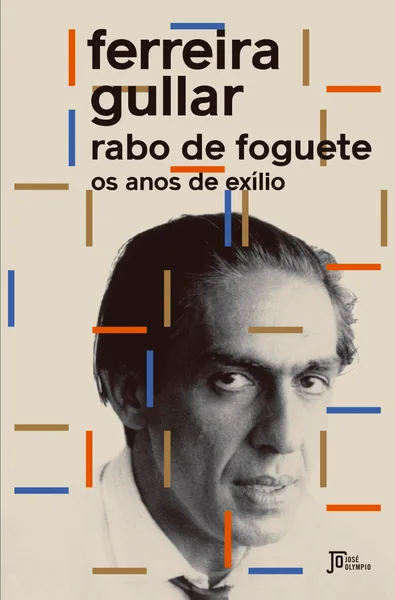 Rabo de foguete: Os anos de exílio
