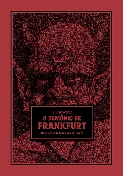 O demônio de Frankfurt