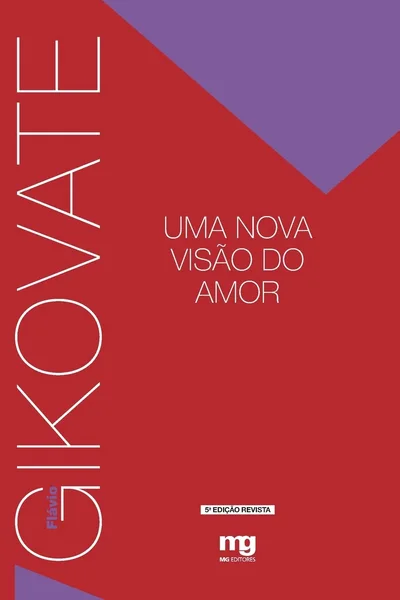 Uma Nova Visão do Amor