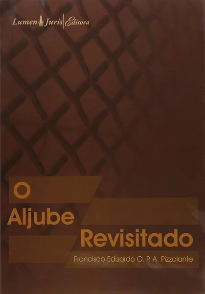 O Aljube Revisitado