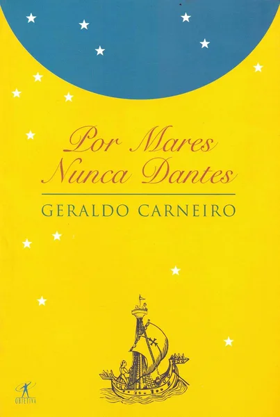 Por mares nunca dantes