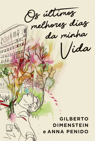 Os Últimos Melhores Dias da Minha Vida