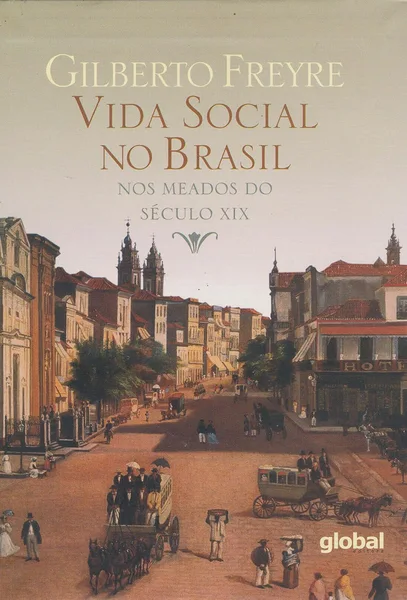 Vida social no Brasil nos meados do século XIX