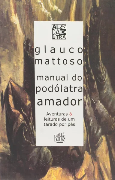 Manual do Podólatra Amador