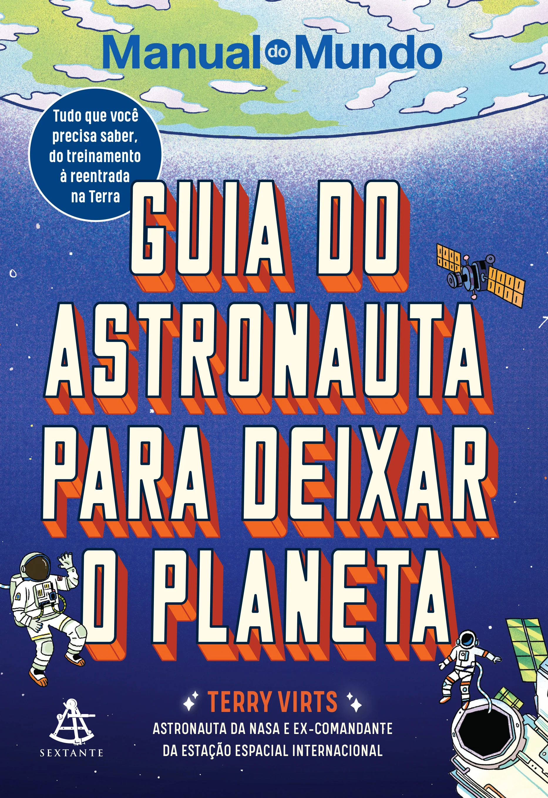 Guia do astronauta para deixar o planeta