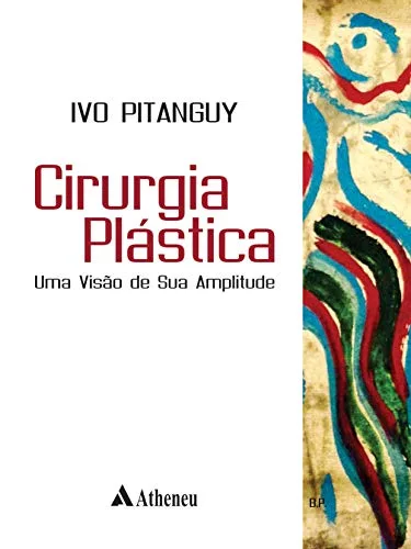 Cirurgia plástica: uma visão de sua amplitude