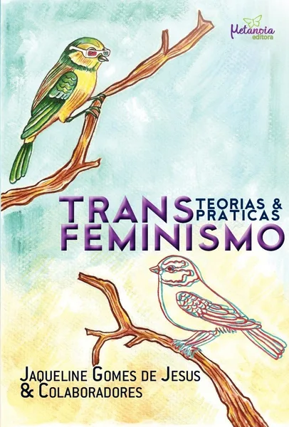 Transfeminismo — Teorias e Práticas
