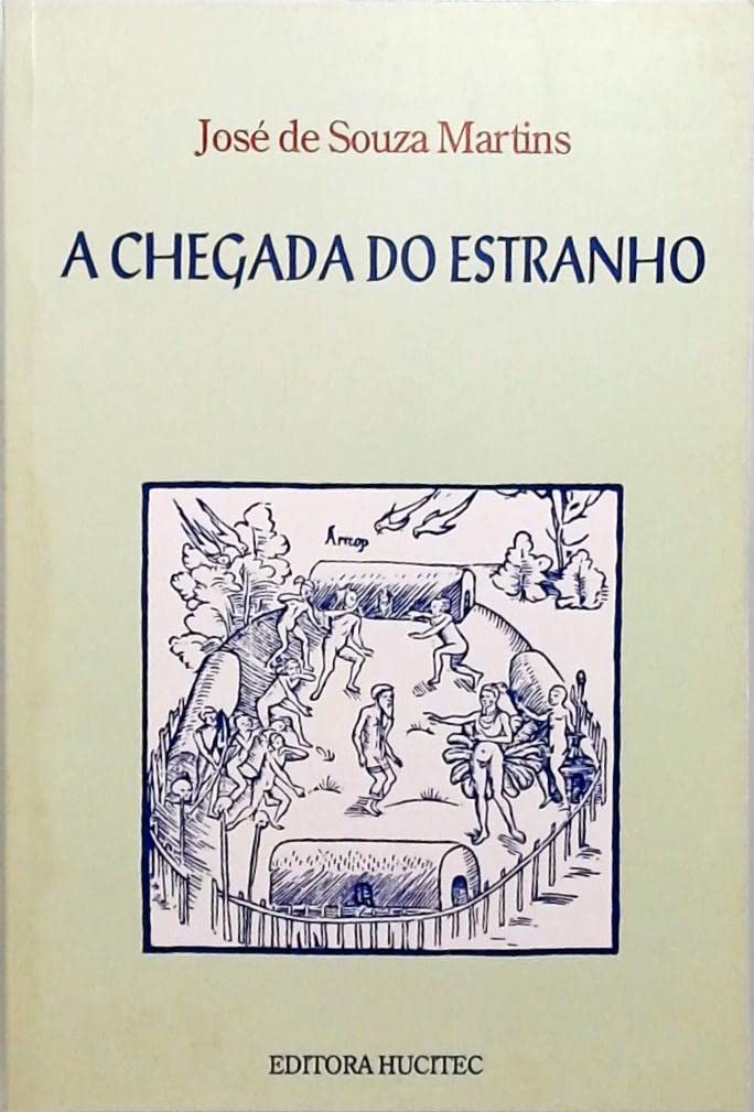 A Chegada do Estranho